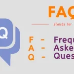 Frequently Asked Question